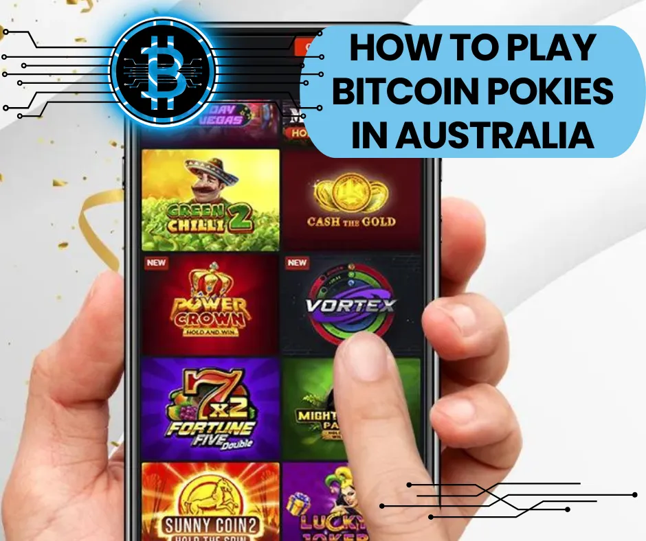 how to play bitcoin pokies